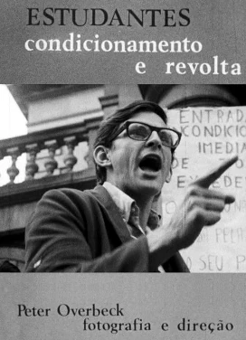 Cartaz do filme Estudantes, condicionamento e revolta (1968), de Peter Overbeck