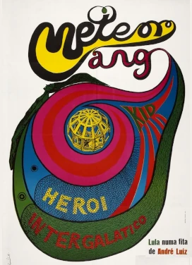 Cartaz de Meteorango Kid: o herói intergaláctico (1969 ), de André Luiz Oliveira