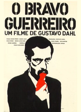 Cartaz de O Bravo Guerreiro (1969), de Gustavo Dahl
