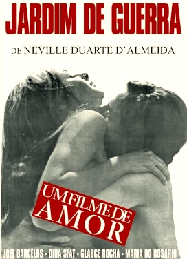 Cartaz do filme Jardim de guerra (1968), de Neville D’Almeida