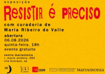 Cartaz da exposição "Resistir é preciso"