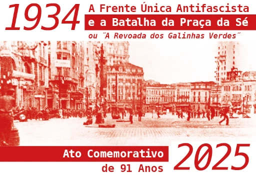 Recorte do cartaz de convite para o ato comemorativo dos 91 anos da Batalha da Praça da Sé